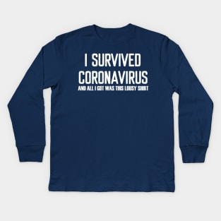 I Survived Coronavirus Kids Long Sleeve T-Shirt